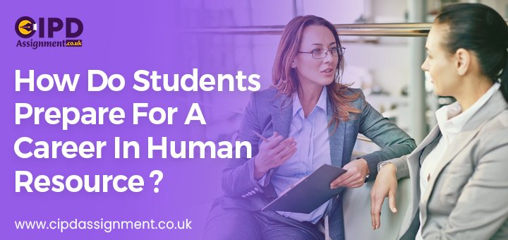 How do students prepare for a career in human resource