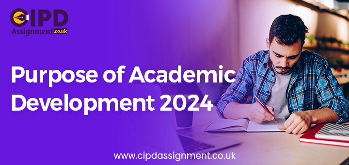 Purpose Of Academic Development 2024